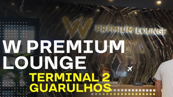 W-Premium-Lounge-Terminal-2-em-Guarulhos