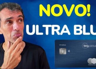 Ultra-Blue-BTG-Pactual-Novo-Cartão-Exclusivo-Saiba Tudo